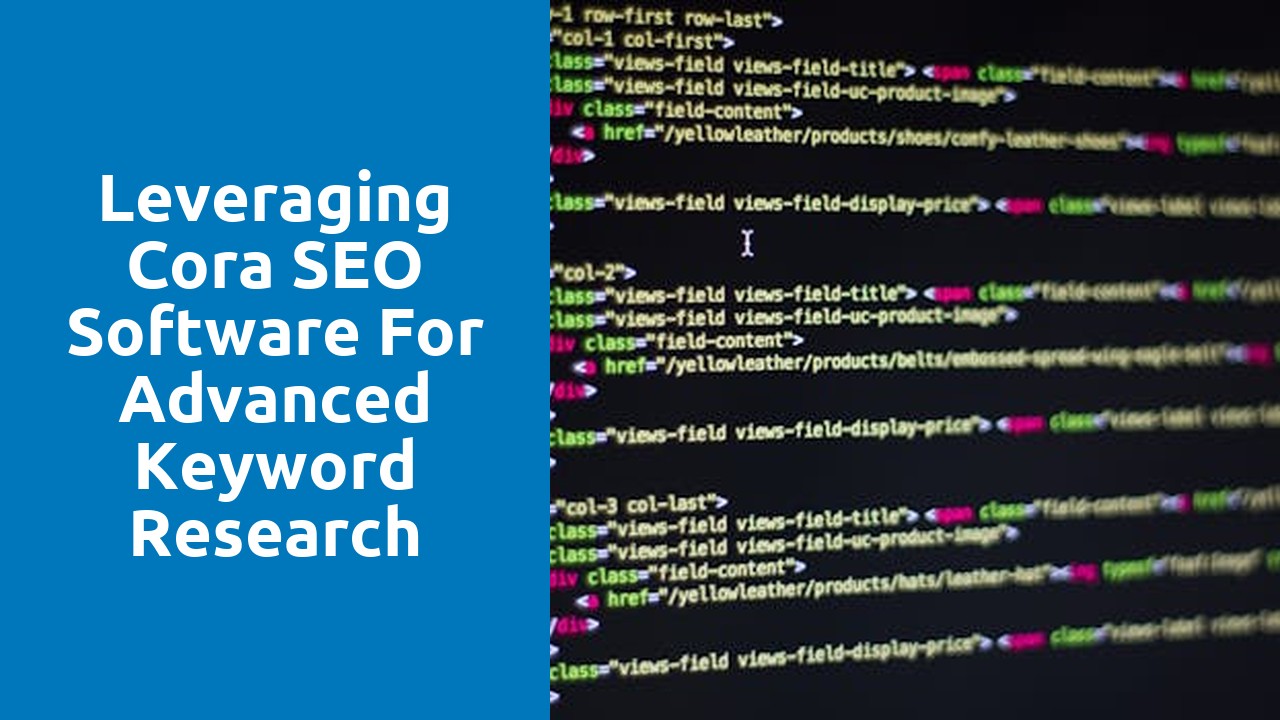 Leveraging Cora SEO Software for Advanced Keyword Research